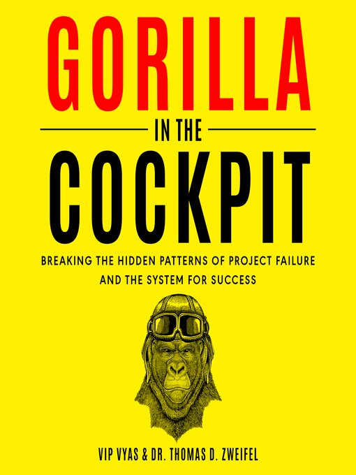 Title details for Gorilla in the Cockpit by Vip Vyas - Available